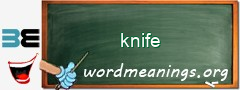 WordMeaning blackboard for knife